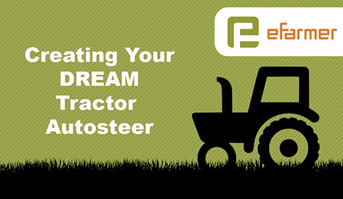 Creating your dream tractor autosteer (Part 1)